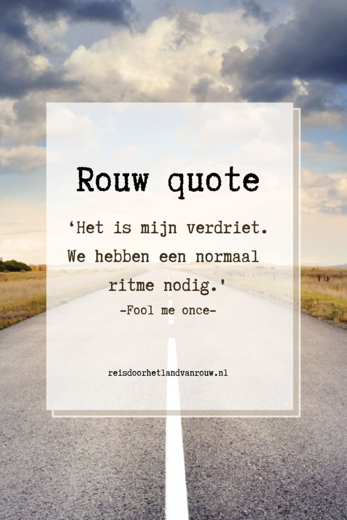 rouw quote film