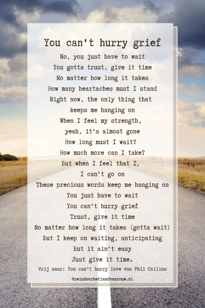 you can't hurry rouw